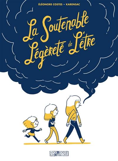 La soutenable légèreté de l'être