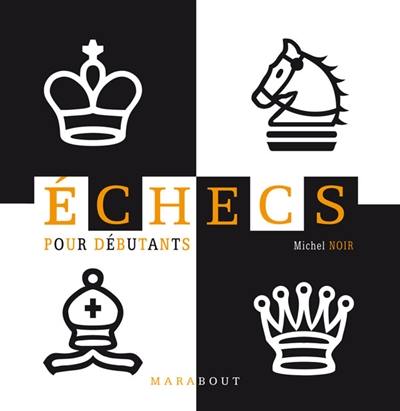 Echecs pour débutants