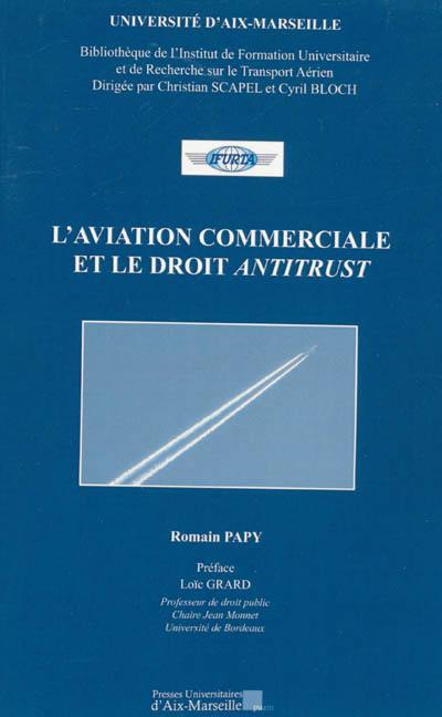 L'aviation commerciale et le droit antitrust