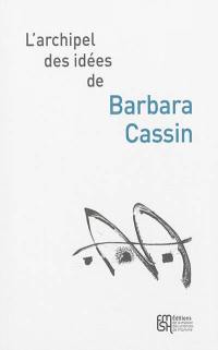 L'archipel des idées de Barbara Cassin