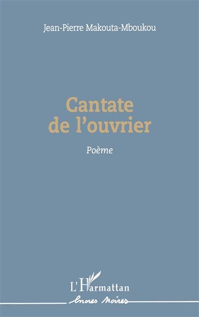 Cantate de l'ouvrier