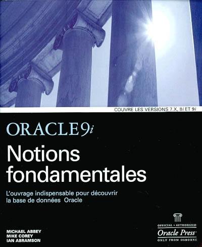 Oracle 9i : notions fondamentales