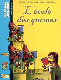 L'école des gnomes