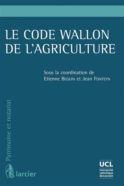 Le code wallon de l'agriculture