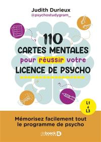 110 cartes mentales pour réussir votre licence de psycho : mémorisez facilement tout le programme de psycho : L1 à L3