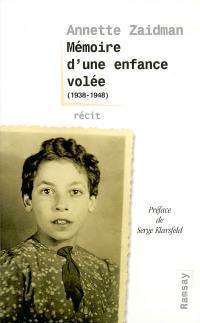 Mémoire d'une enfance volée (1938-1948)