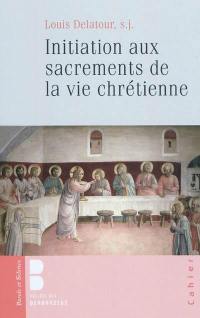 Initiation aux sacrements de la vie chrétienne