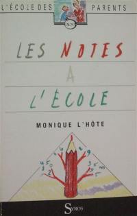 Les Notes à l'école