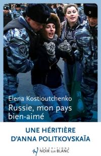 Russie, mon pays bien-aimé