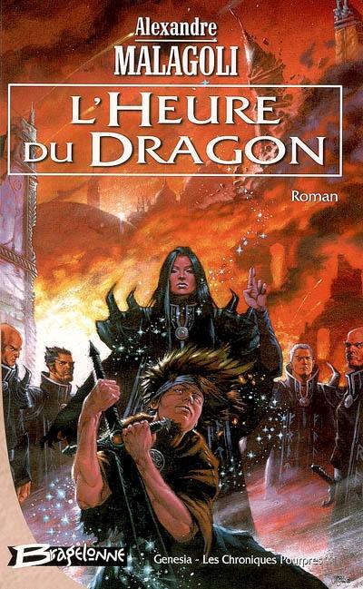 Génésia, les chroniques pourpres. Vol. 3. L'heure du dragon