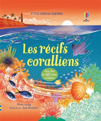 Les récifs coralliens