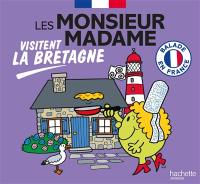 Les Monsieur Madame visitent la Bretagne : balade en France