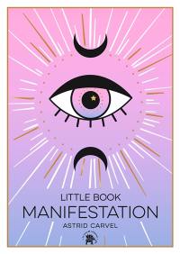 Manifestation : little book