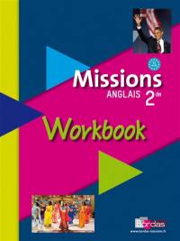 Missions anglais 2de : workbook