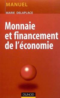 Monnaie et financement de l'économie