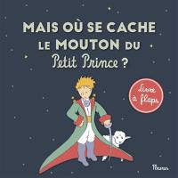 Mais où se cache le mouton du Petit Prince ?