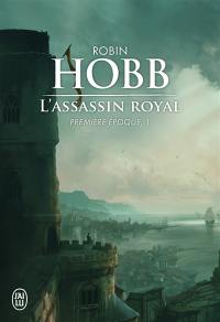 L'assassin royal : première époque. Vol. 1