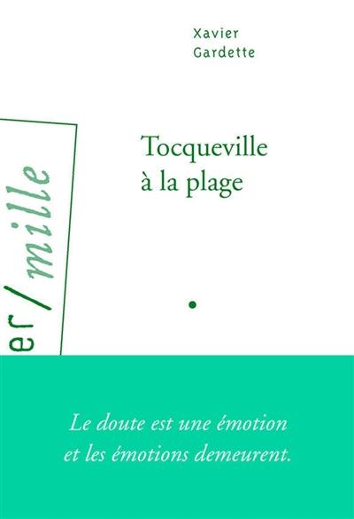 Tocqueville à la plage