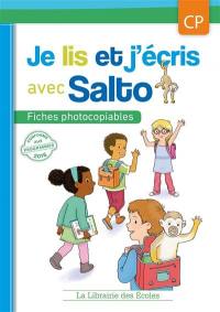 Je lis et j'écris avec Salto CP : fiches photocopiables