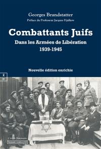 Combattants juifs dans les armées de libération, 1939-1948 : Europe, Afrique du Nord et du Sud, Brigade juive