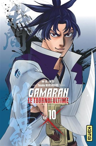 Gamaran : le tournoi ultime. Vol. 10