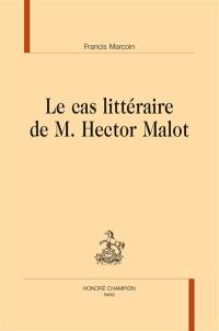 Le cas littéraire de M. Hector Malot