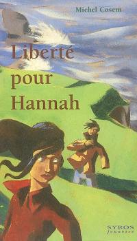 Liberté pour Hannah