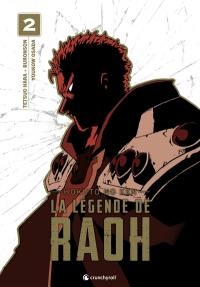 La légende de Raoh : Hokuto no Ken. Vol. 2