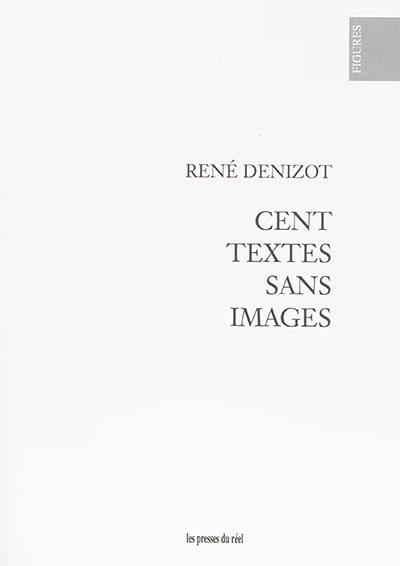 Cent textes sans images