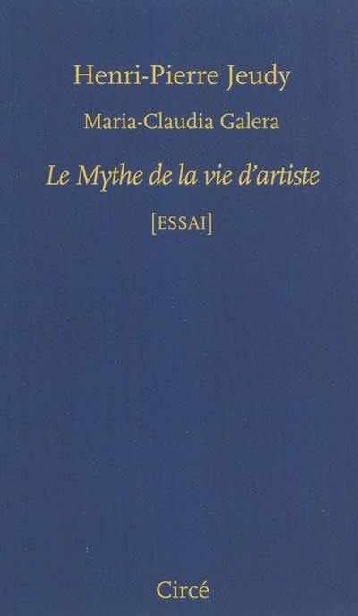 Le mythe de la vie d'artiste