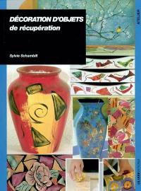 Décoration d'objets de récupération