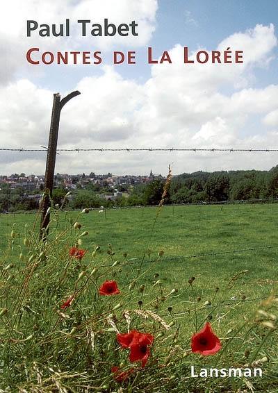 Contes de la Lorée : cruels et drolatiques