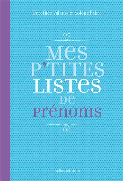 Mes p'tites listes de prénoms