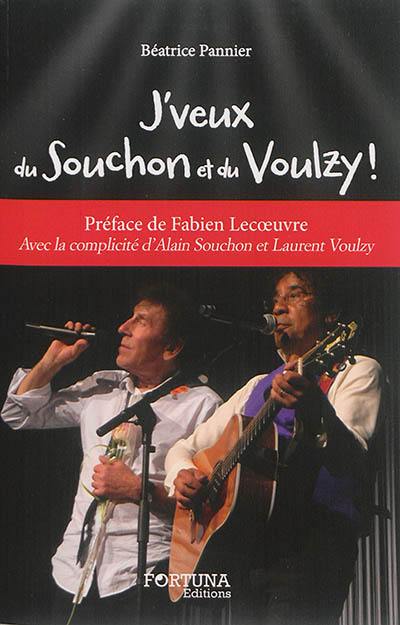 J'veux du Souchon et du Voulzy !