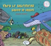 Théo le baleineau sauve le lagon