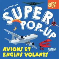 Avions et engins volants : 8 pop-up