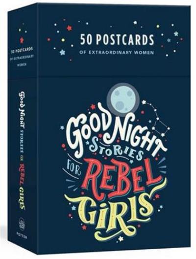 Good Night Stories for Rebel Girls : 50 Postcards