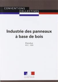 Industrie des panneaux à base de bois : convention collective étendue : IDCC 2089