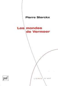 Les mondes de Vermeer