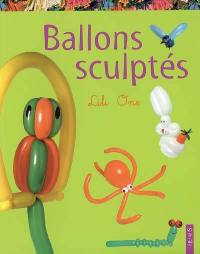 Ballons sculptés