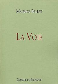 La voie