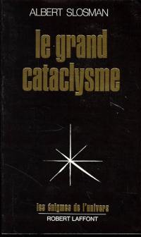 Le Grand Cataclysme : en ces temps-là vivaient Isis et Osiris