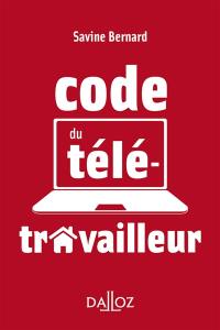 Code du télé-travailleur