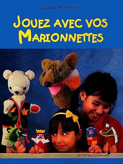 Jouez avec les marionnettes