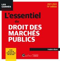 L'essentiel du droit des marchés publics : 2021-2022