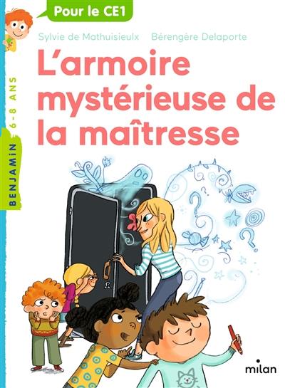 L'armoire mystérieuse de la maîtresse