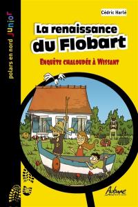 La renaissance du flobart : enquête chaloupée à Wissant