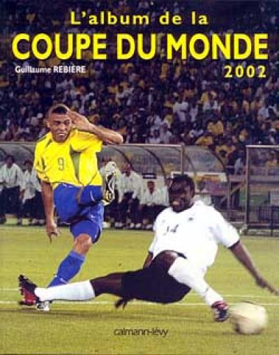 L'album de la Coupe du monde 2002