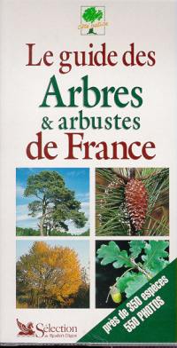 Guide des arbres et arbustes de France