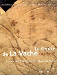 La grotte de la Vache (Ariège) : fouilles Romain Robert